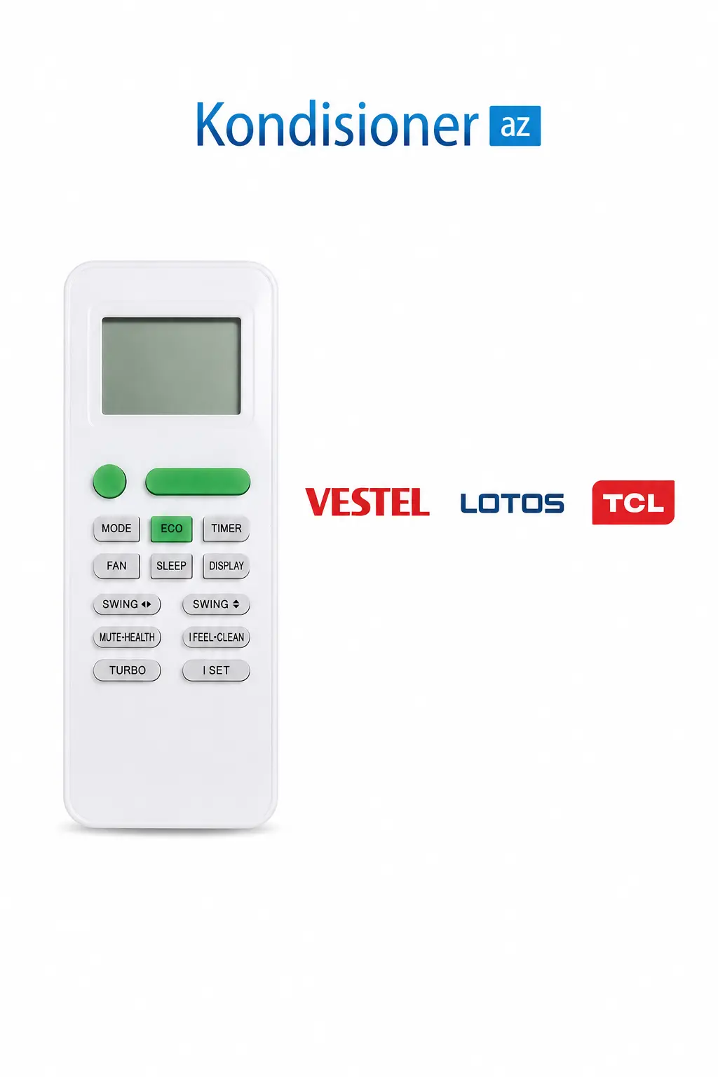 Vestel Lotos TCL Kondisioner Pultu